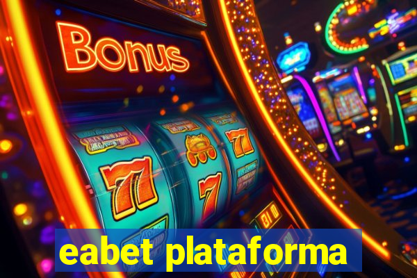 eabet plataforma